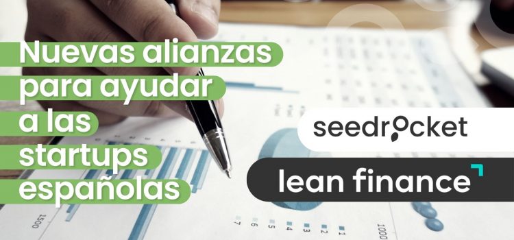 SeedRocket y Lean Finance, ayudan a las startups a tener un buen control financiero