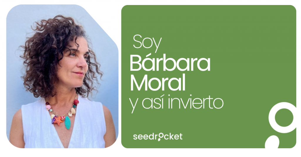 Barbara Moral: mi experiencia como Business Angel